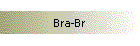 Bra-Br