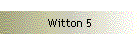 Witton 5